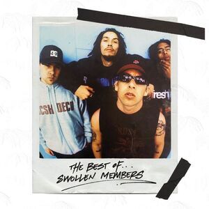 Swollen Members - The Best Of Swollen Members  CD